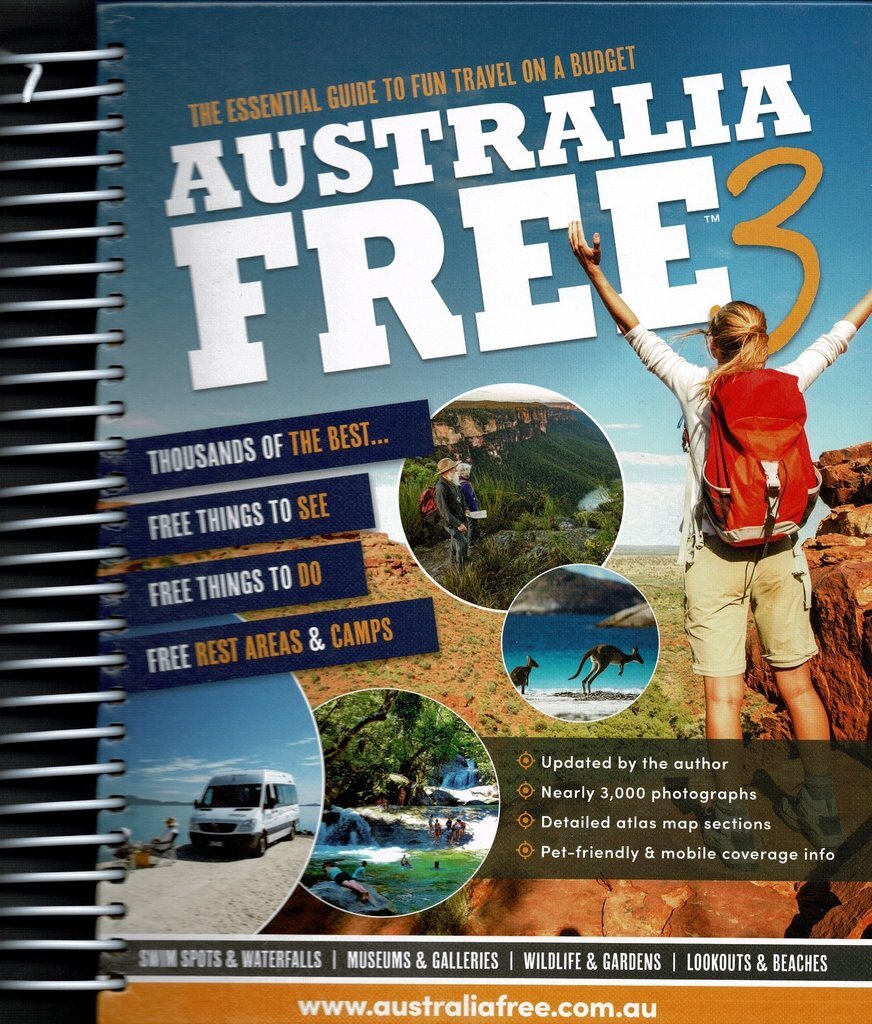 Australia Free 3: The Ultimate Guide for the Budget Traveller Spiral-bound